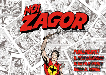 Noi, Zagor il film evento di Riccardo Jacopino dedicato a Zagor arriva al cinema il 22 e 23 ottobre