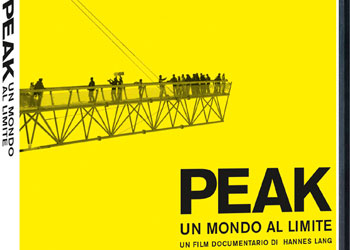 Peak - Un mondo al limite di Hannes Lang esce in dvd per la collana Popoli Doc