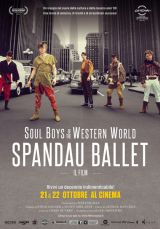 Soul Boys of the Western World: Spandau Ballet: Il film