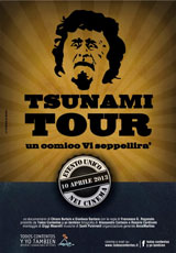 Tsunami Tour - Un comico vi seppellir
