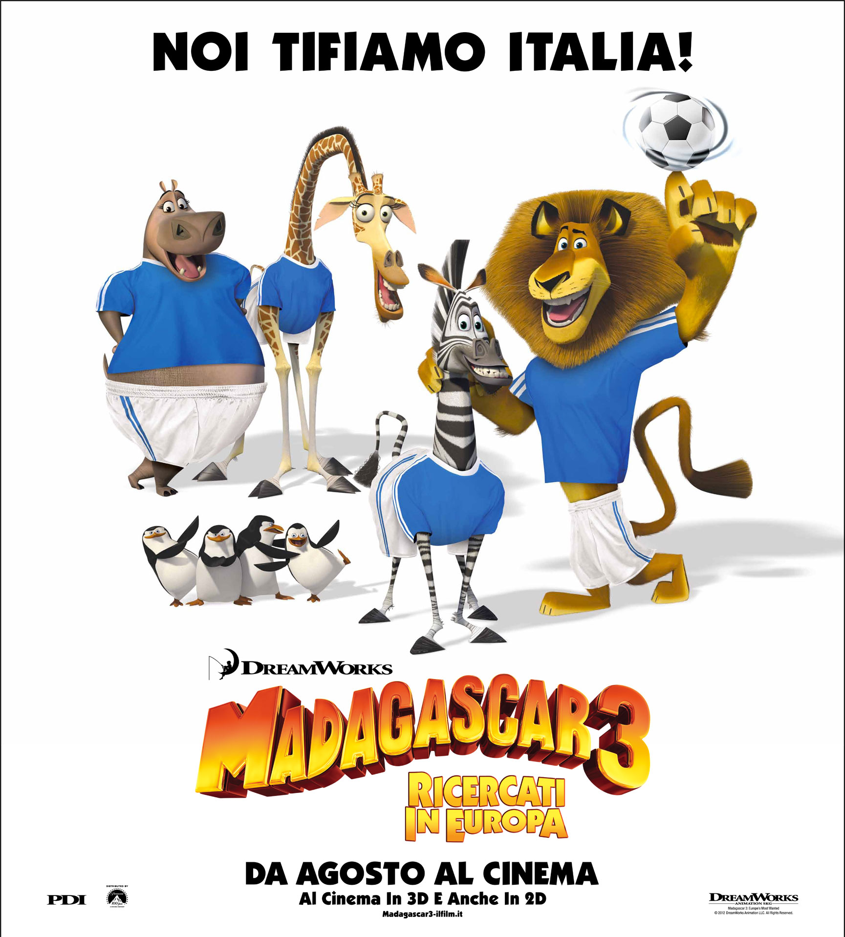 I protagonisti di Madagascar 3 tifano Italia