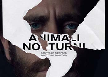 Animali Notturni: online il trailer italiano
