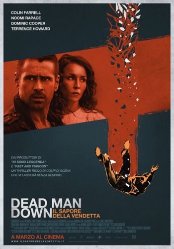 Dead Man Down - Il sapore della vendetta - Recensione