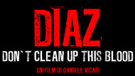 Diaz - Don't clean up this blood: ecco il teaser Trailer