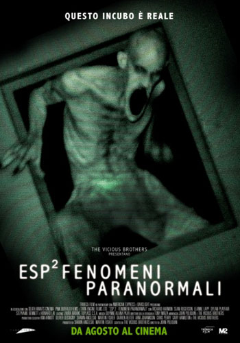 Esp 2 - Fenomeni paranormali - Recensione