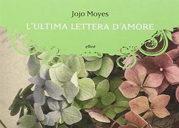 L'Ultima Lettera d'Amore: online il trailer italiano