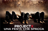 Project X - Una festa che spacca: il trailer e la locandina italiani