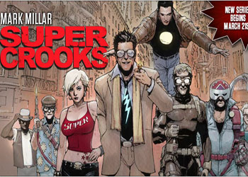 Mark Millar parla di Supercrooks