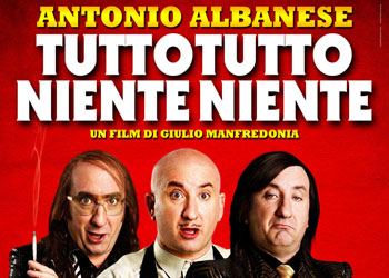 Tutto Tutto Niente Niente di Antonio Albanese: ecco il Full Trailer