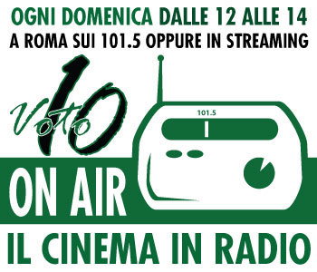 13 gennaio 2013 dalle 12 alle 14 sui 101.500 di Roma: Voto 10 in radiospazio agli Oscar
