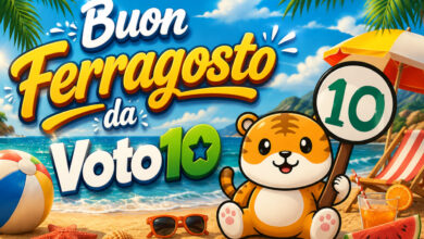 Buon Ferragosto da Voto 10