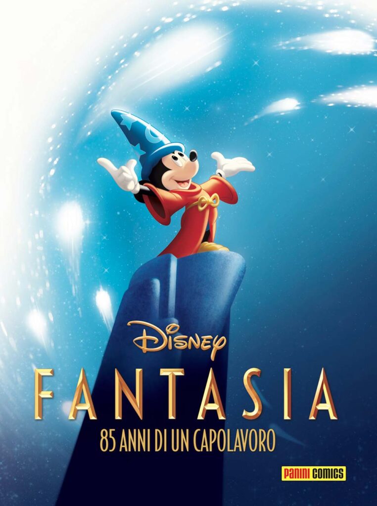 Fantasia – 85 anni di un capolavoro: un esclusivo volume da collezione