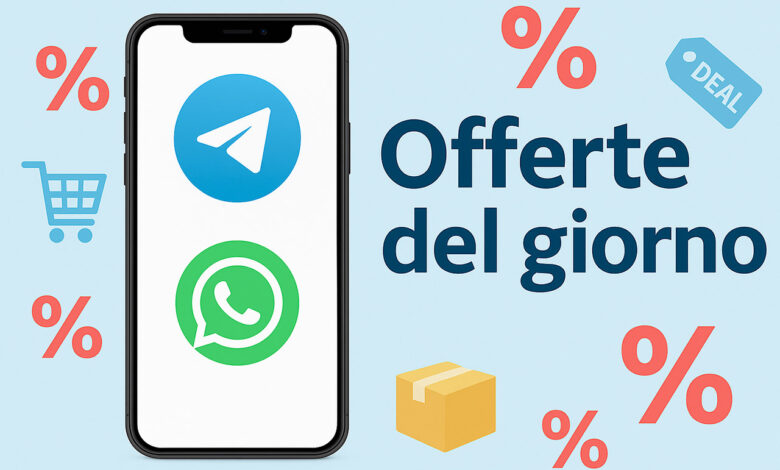 Canali di offerte su Telegram e WhatsApp