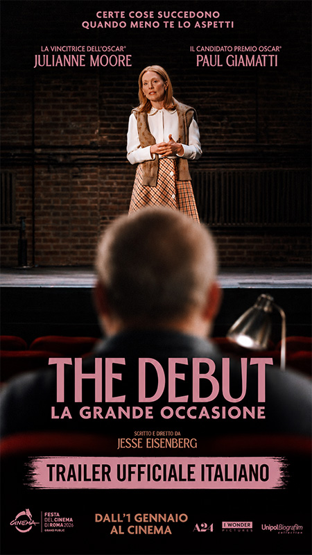 Poster ufficiale italiano di The Debut – La grande occasione con Julianne Moore, diretto da Jesse Eisenberg