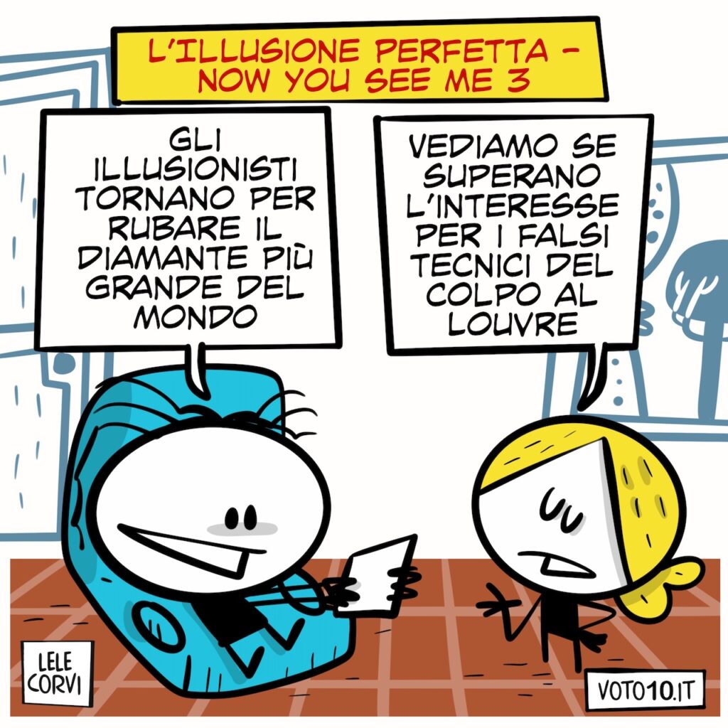 La vignetta di L’Illusione Perfetta – Now You See Me 3